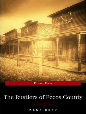 cover image of The Rustlers of Pecos County